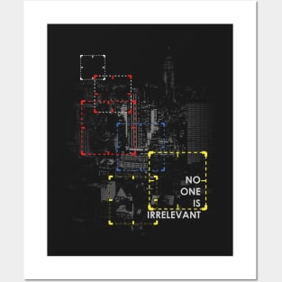 P.O.I. - No One Is Irrelevant Posters and Art